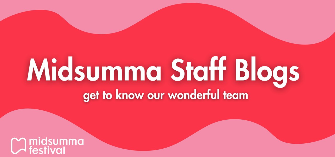 Pink and red sigh with text Midsumma Staff Blogs - get to know our wonderful team